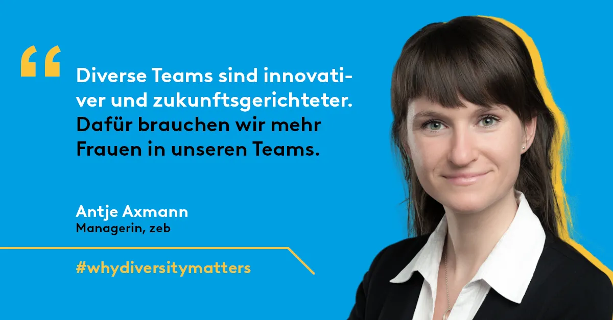 Profilfoto einer Berater mit einem Statement: "Diverse Teams sind innovativer und zukunftsgerichteter. Dafür brauchen wir mehr Frauen in unseren Teams."
